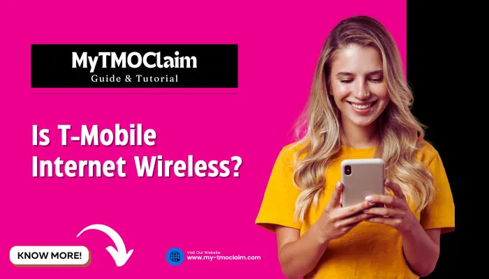 Is T-Mobile Internet Wireless?