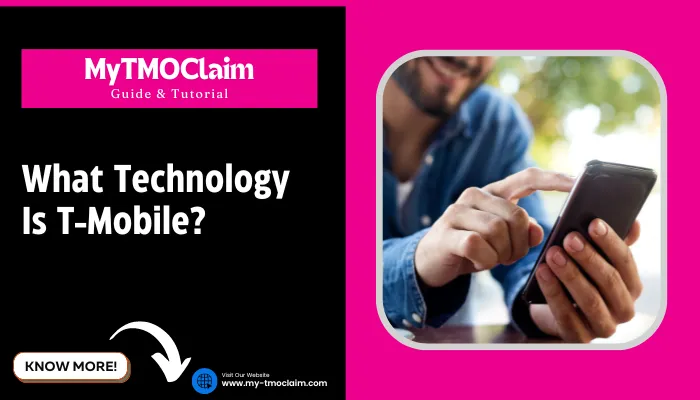 What Technology Is T-Mobile?